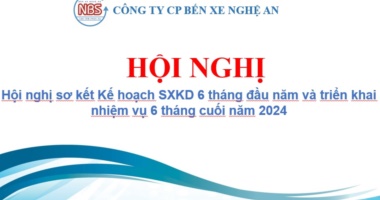 Hội nghị sơ kết Kế hoạch SXKD 6 tháng đầu năm và triển khai nhiệm vụ 6 tháng cuối năm 2024